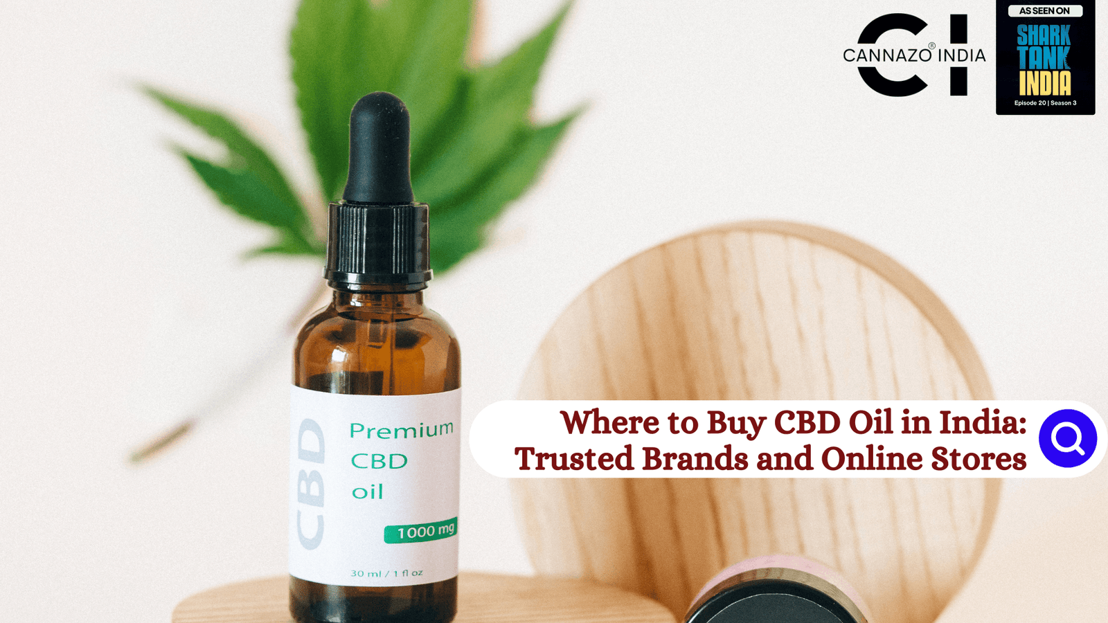 Where to Buy CBD Oil in India (2026): 7 Trusted Brands & Verified Online Stores