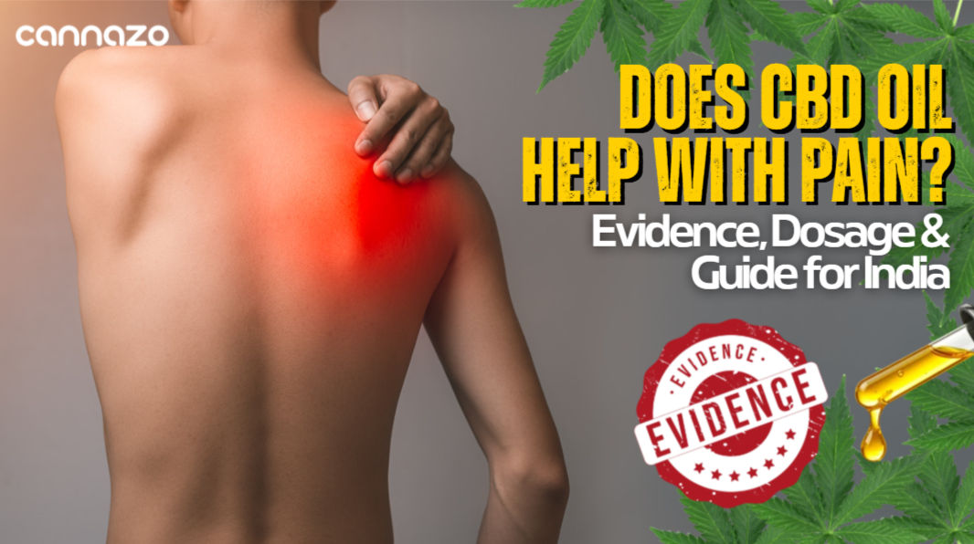 CBD Oil for Pain Relief: Arthritis, Chronic & Muscle Pain