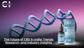The Future of CBD in India: Trends, Research, and Industry Insights