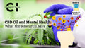 CBD Oil and Mental Health What the Research Says
