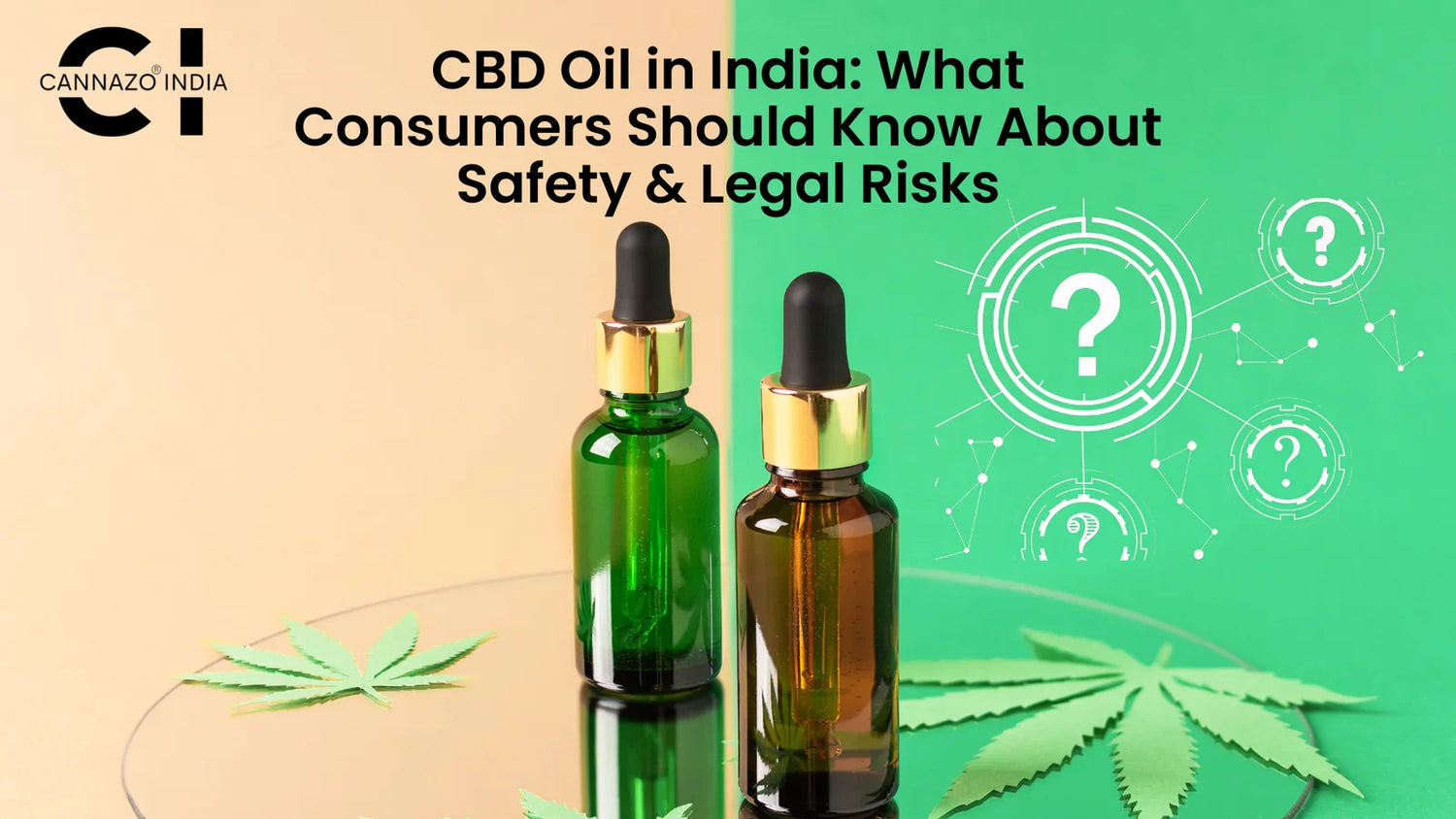 CBD Oil in India: What Consumers Should Know About Safety &amp; Legal Risks