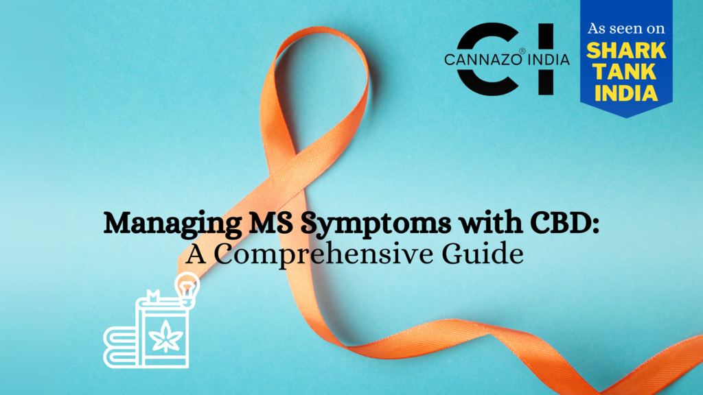 Managing MS Symptoms with CBD