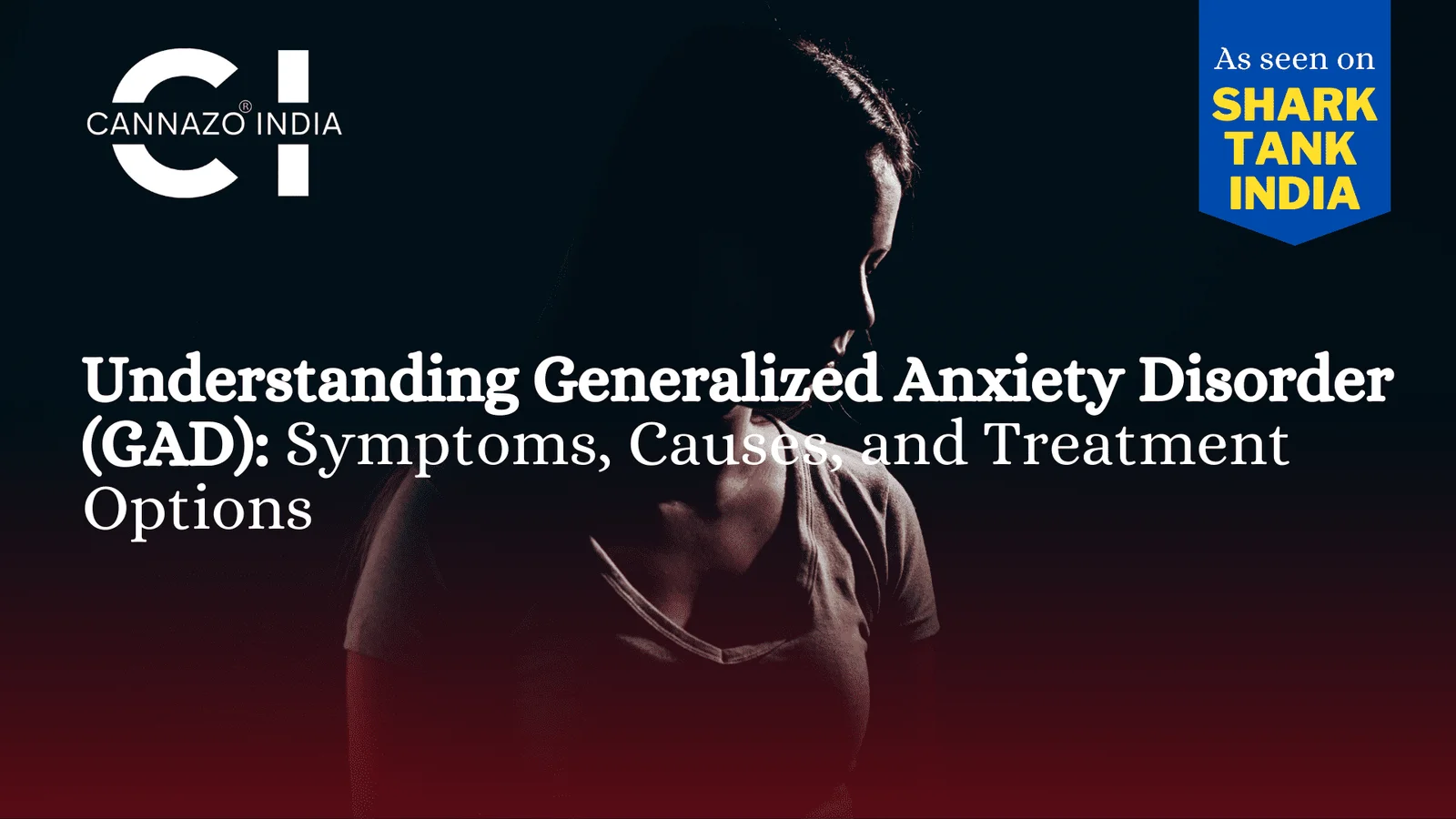 /understanding-generalized-anxiety-disorder-symptoms-causes-and-treatment/