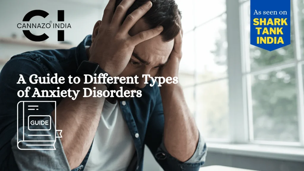Types of Anxiety Disorders