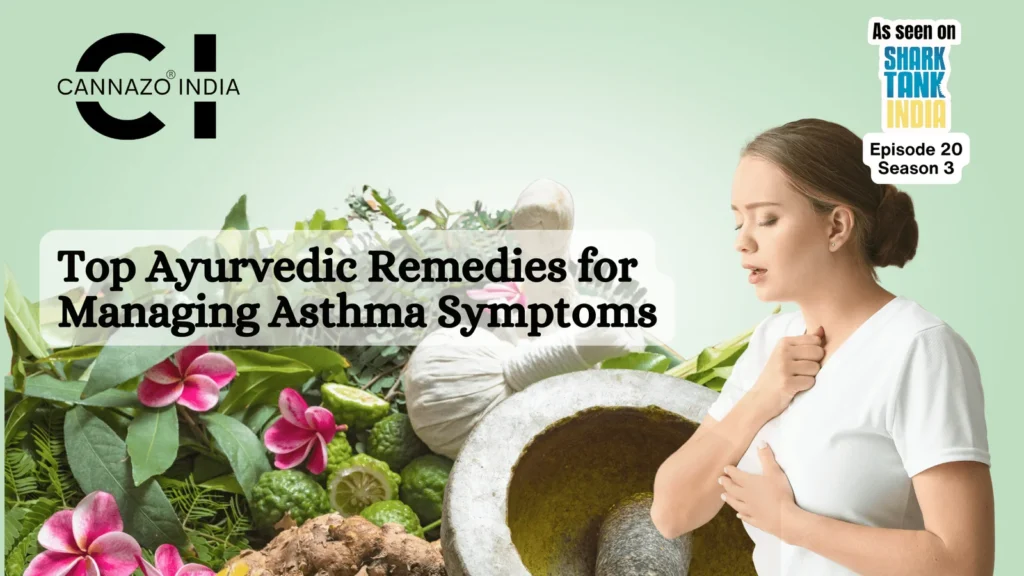 Ayurvedic Remedies for Managing Asthma