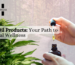 CBD Oil Products: Your Path to Natural Wellness