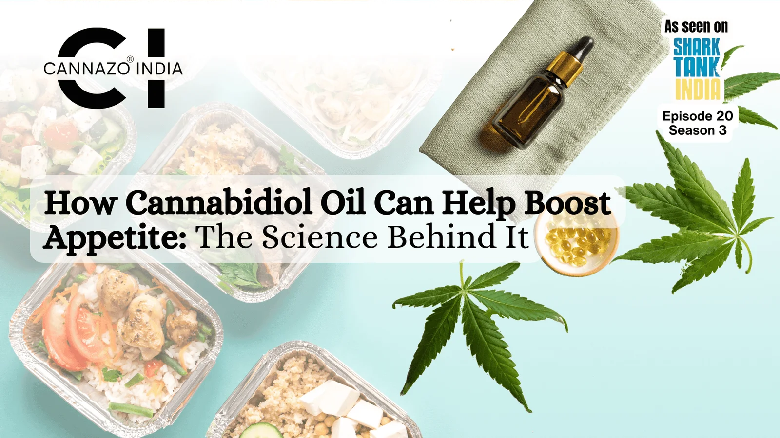 How Cbd Oil can help boost Appetite