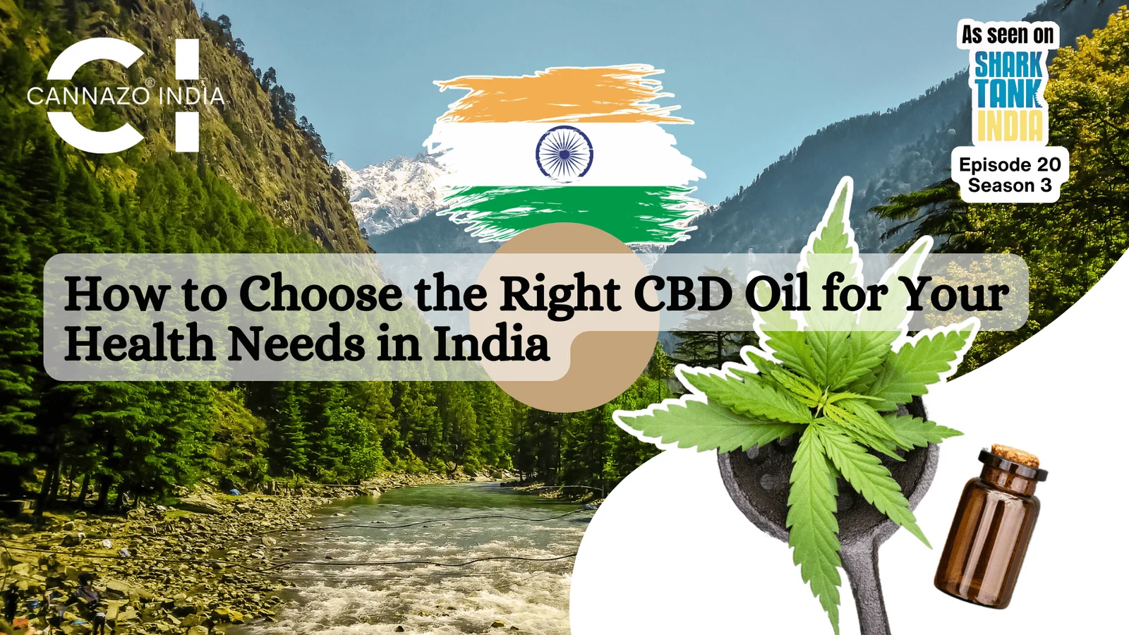 How to Choose the Right CBD Oil for Your Health Needs in India