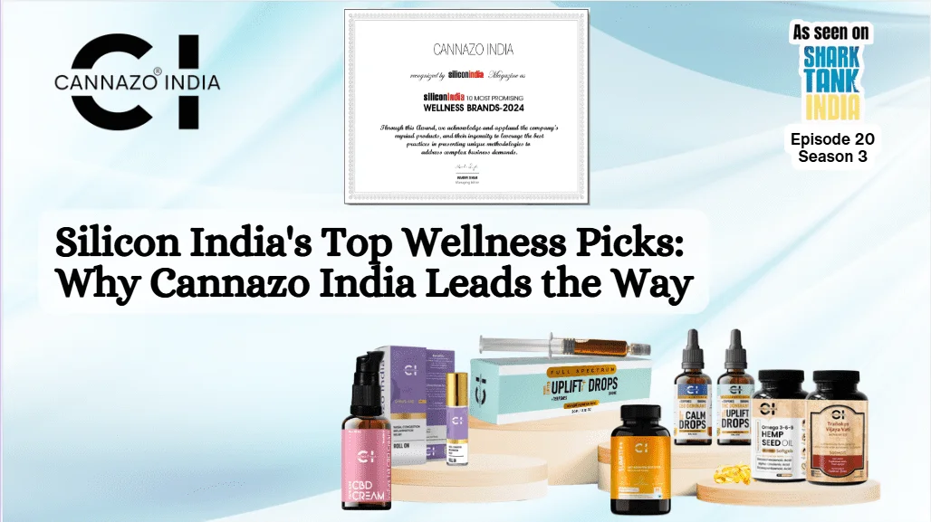 Silicon India’s Top Wellness Picks: Why Cannazo India Leads the Way