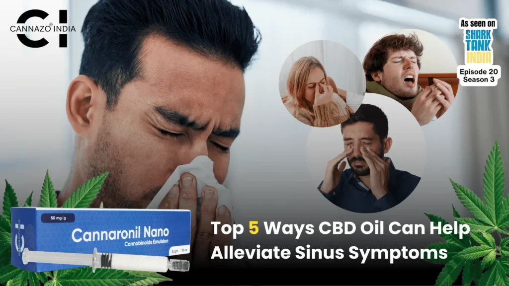 Cbd Oil for Sinus Symptoms