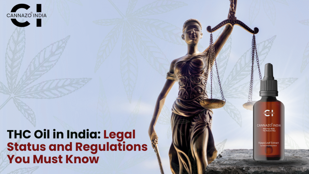 THC Oil in India